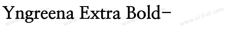 Yngreena Extra Bold字体转换